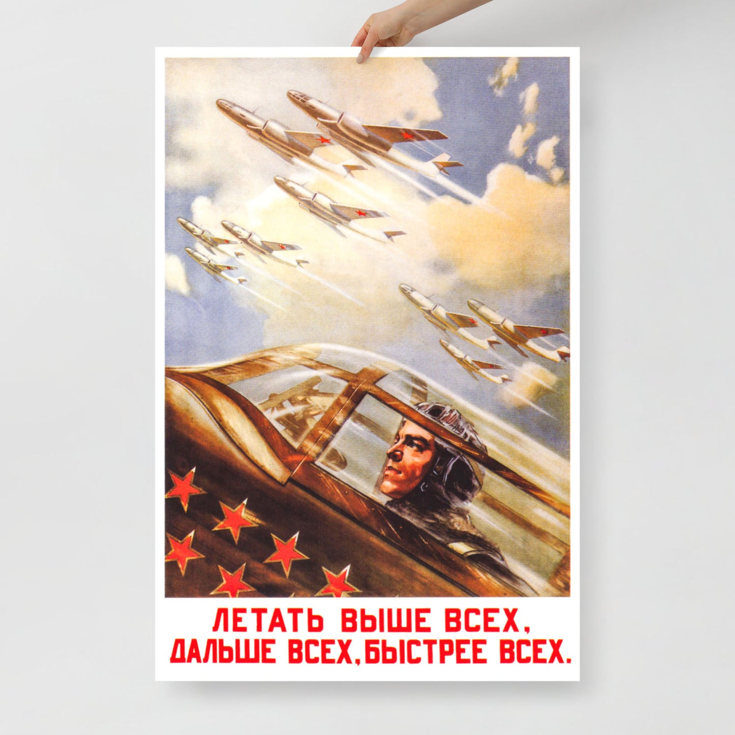 Soviet aviation poster "Fly Higher, Further, Faster!" featuring a warplane pilot with aircraft in the background, printed in the highest quality.