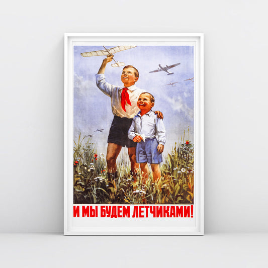 Rare Soviet aviation poster "We Will Be Pilots!" with two young boys holding handmade planes, printed in the highest quality.